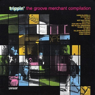 VARIOUS ARTISTS - Trippin' - The Groove Merchant Compilation