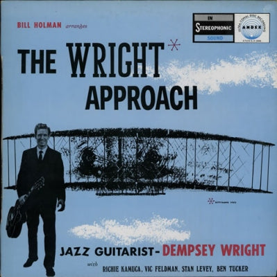 BILL HOLMAN ARRANGES DEMPSEY WRIGHT - The Wright Approach
