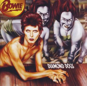 DAVID BOWIE - Diamond Dogs