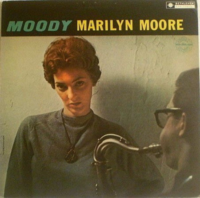 MARILYN MOORE - Moody