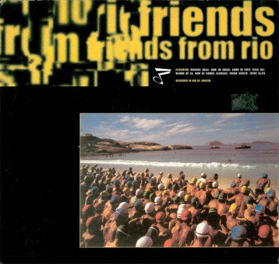 FRIENDS FROM RIO - Friends From Rio