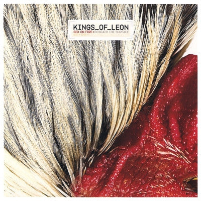 KINGS OF LEON - Sex On Fire / Beneath The Surface