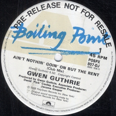 GWEN GUTHRIE - Ain't Nothin' Goin' On But The Rent / Passion Eyes