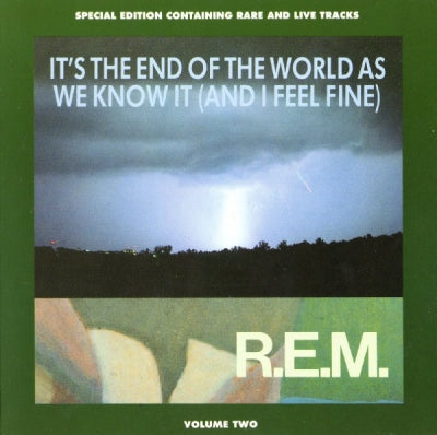 R.E.M. - It's The End Of The World As We Know It (And I Feel Fine)