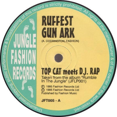 TOP CAT MEETS D.J. RAP / A KLASS KREW - Ruffest Gun Ark / Ruff Neck Business