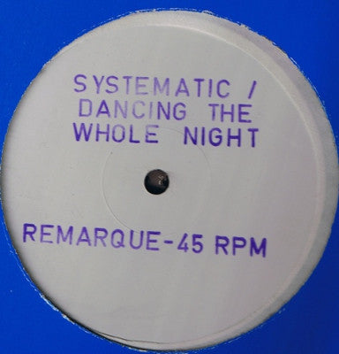 SYSTEMATIC - Dancin The Whole Night