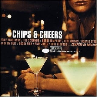 VARIOUS ARTISTS - Chips & Cheers (Blue Note Mix Tape Vol. 1)