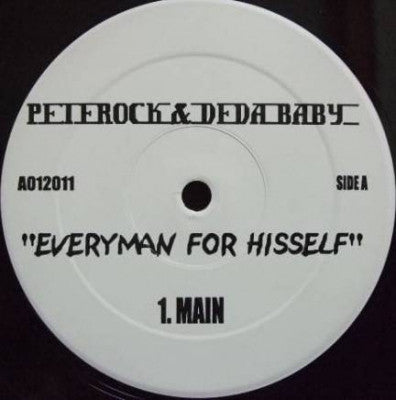 PETE ROCK & DEDA BABY - Everyman For Hisself