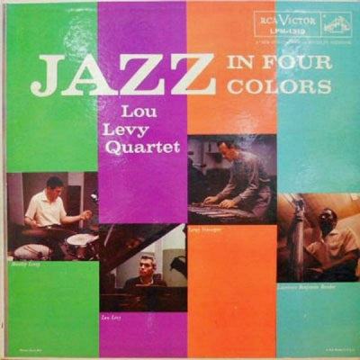 LOU LEVY QUARTET - Jazz In Four Colors