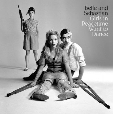 BELLE AND SEBASTIAN - Girls In Peacetime Want To Dance
