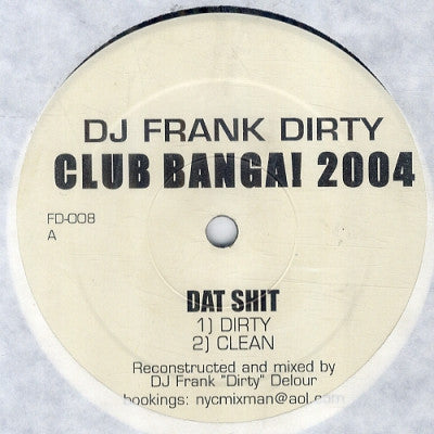 DJ FRANK DIRTY - Club Banga! 2004
