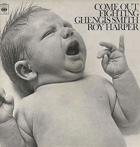 ROY HARPER - Come Out Fighting Ghengis Smith