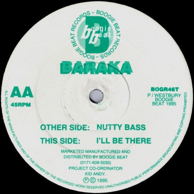 BARAKA - Nutty Bass / I'll Be There