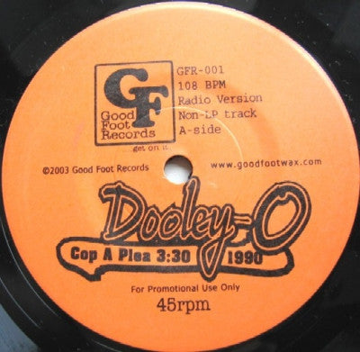 DOOLEY-O - Cop A Plea / Juristiction