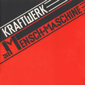 KRAFTWERK - Die Mensch Maschine