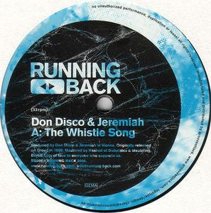 DON DISCO & JEREMIAH / PROJAM - The Whistle Song / Into The Groove