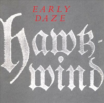 HAWKWIND - Early Daze (Best Of..)