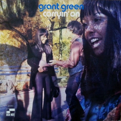 GRANT GREEN - Carryin' On