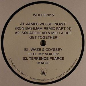 JAMES WELSH / SQUAREHEAD & MELLA DEE / WAZE & ODYSSEY / TERRENCE PEARCE - Wolf EP 15