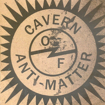 CAVERN OF ANTI-MATTER - Liquid Gate