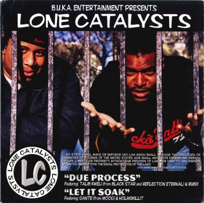 LONE CATALYSTS - Due Process / Let It Soak