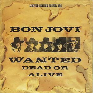 BON JOVI - Wanted Dead Or Alive