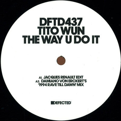 TITO WUN - The Way U Do IT