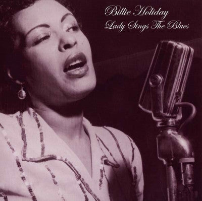 BILLIE HOLIDAY - Lady Sings The Blues