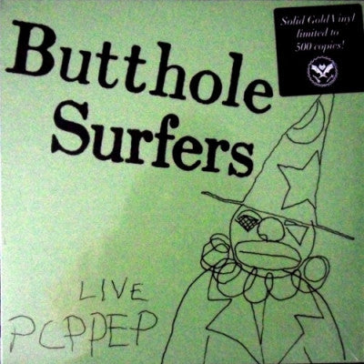 BUTTHOLE SURFERS - Live PCPPEP