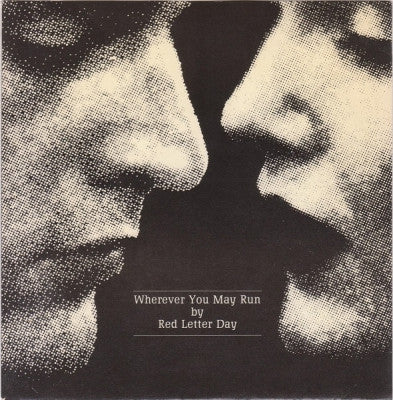 RED LETTER DAY - Wherever You May Run/ Suzie's Bombed Out Tonite