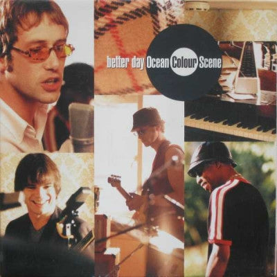 OCEAN COLOUR SCENE - Better Day
