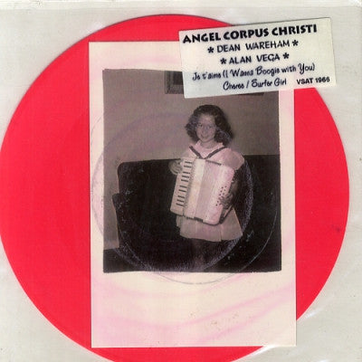 ANGEL CORPUS CHRISTI / DEAN WAREHAM / ALAN VEGA - Je T'aime (I Wanna Boogie With You)