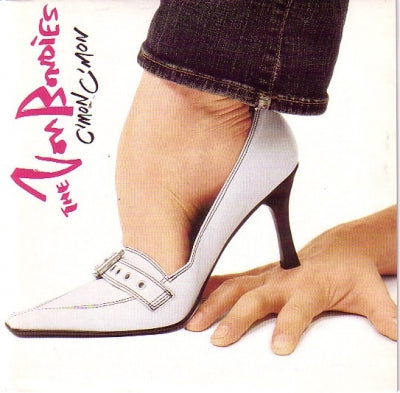 VON BONDIES - C'Mon C'Mon