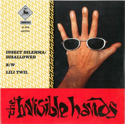 THE INVISIBLE HANDS - Insect Dilemma / Disallowed & Lili Twil