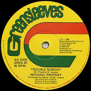MICHAEL PROPHET - Boom Him Up Now / Trouble Nobody