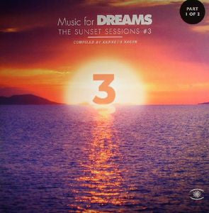 VARIOUS - Music For Dreams The Sunset Sessions Vol#3 Part 1 of 2