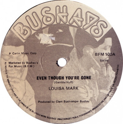 LOUISA MARK - Even Though You're Gone