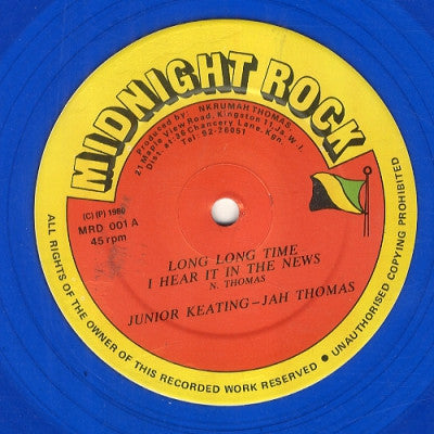 JUNIOR KEATING & JAH THOMAS - Long Long Time - I Hear It In The News