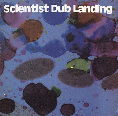 SCIENTIST - Dub Landing