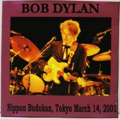 BOB DYLAN - Nippon Budokan, Tokyo March 14, 2001