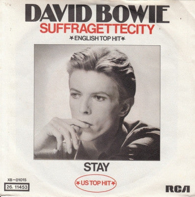 DAVID BOWIE - Suffragettecity / Stay