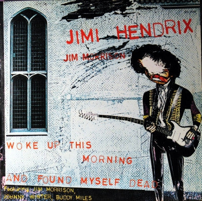 JIMI HENDRIX - Woke Up This Morning And Found Myself Dead