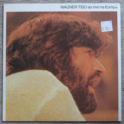 WAGNER TISO - Ao Vivo Na Europa