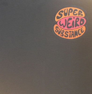VARIOUS ARTISTS - Super Weird Substance Box Set 01