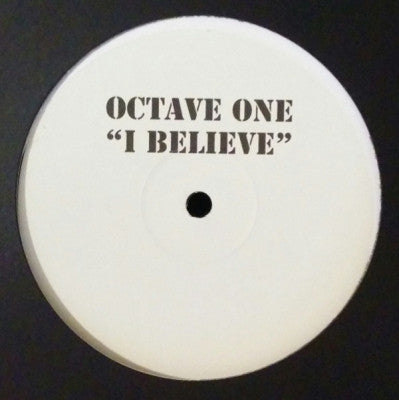 OCTAVE ONE - I Believe