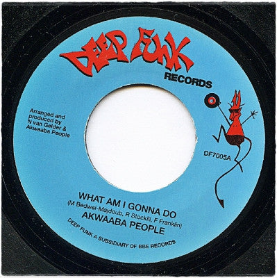 AKWAABA PEOPLE - What Am I Gonna Do / Need Somebody
