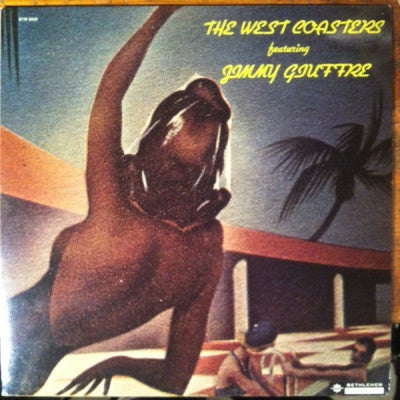 THE WEST COASTERS & JIMMY GIUFFRE - The West Coasters Featuring Jimmy Giuffre
