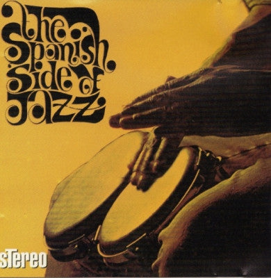 VARIOUS ARTISTS - The Spanish Side Of Jazz