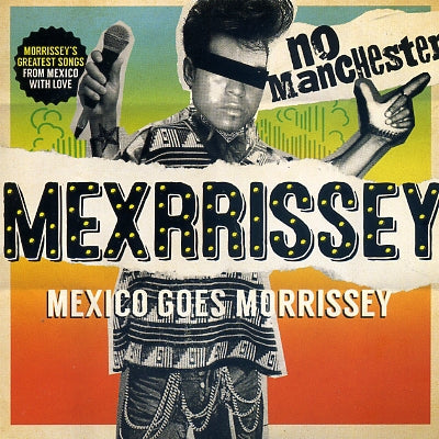MEXRRISSEY - No Manchester