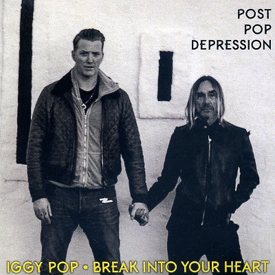 IGGY POP - Break Into Your Heart
